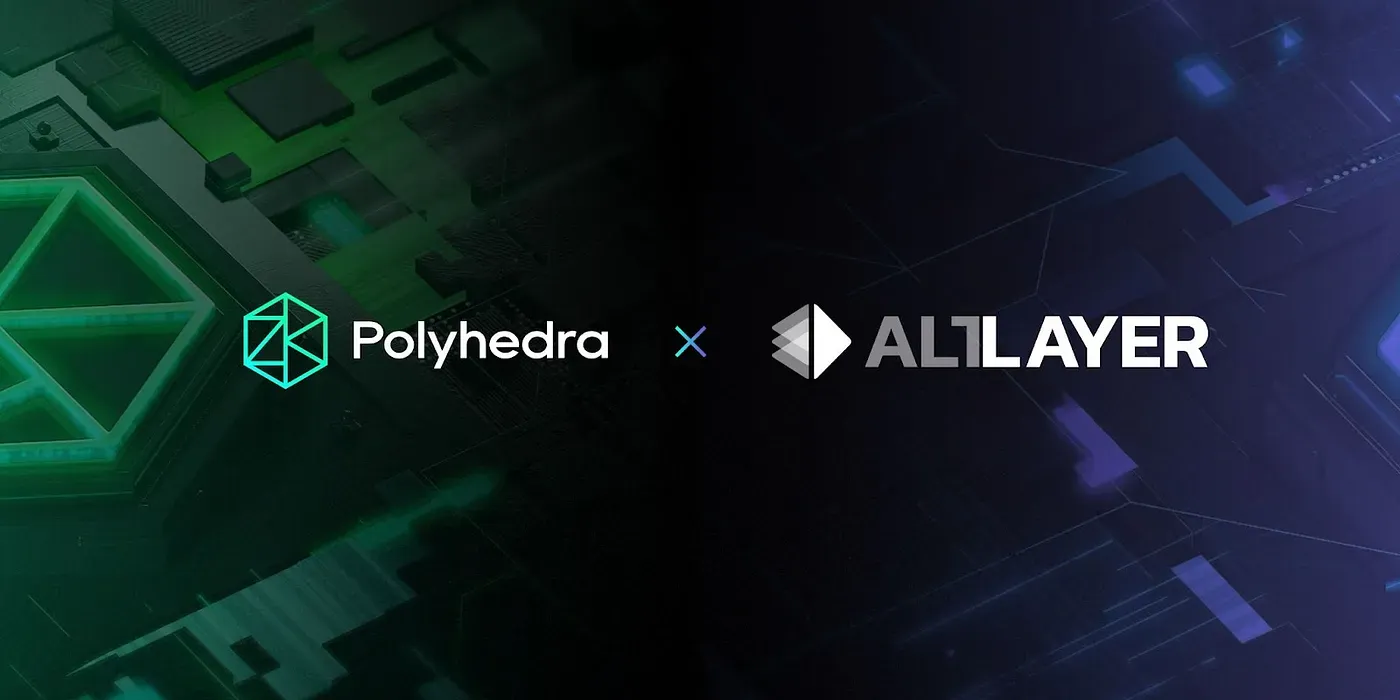 Polyhedra Network Partners with AltLayer to Bring Cross-chain Interoperability to Rollups